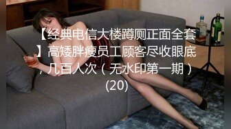 上位骑乘自己动边操边摸奶子，翘起屁股后入搞一半休息下再继续