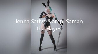 Jenna Sativa &amp; Samantha Hayes