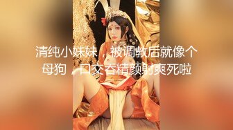 白色短裙吊带萌妹子 口交舔屌近距离拍摄，上位骑乘翘起屁股后入