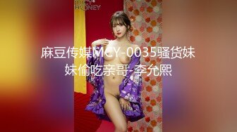 魔手外购【精品厕拍】CP女神《酒吧啪啪靓妹全自动）