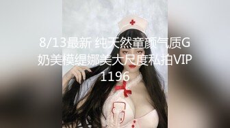 极品女神嫩妹！清纯可爱萝莉风露脸福利姬【小鹿酱】定制完结，剃毛 双头龙 做爱 双管齐下高潮喷水 相当壮观1