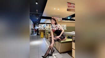 【新片速遞】  皮肤白皙小情侣后入女友叫爸爸，露脸操逼，女上位无套操逼享受性爱的快感