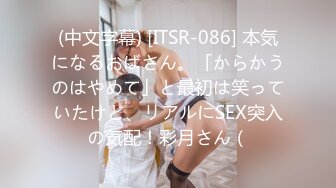 【极品稀缺❤️大开眼界】偷拍约会男友调情的女孩入厕最强刺激性爱甄选