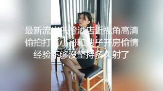 新流出安防酒店偷拍❤️大学情侣开房性格很可爱的眼镜女孩梳着蝴蝶结麻花辫被男友后入