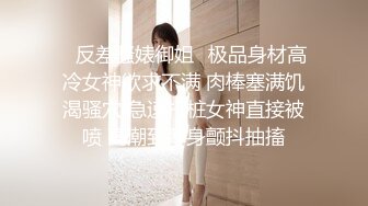 女神级的姐姐太撩人了在公司里被人操到家里弟弟也不放过吸奶扣逼啪啪