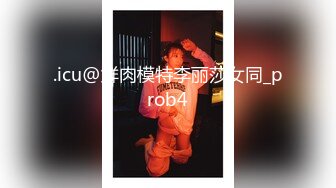  监控破解中年大叔酒店约炮长发美少妇各种姿势啪啪