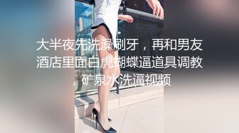 【绝对真实】给小妹开苞被爸妈发现把我赶出了家门！[海角_20198646]