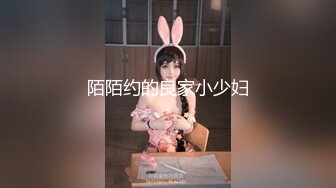  学生制服妹妹和小鲜肉男友，绝美一线天白虎穴，一看就流鼻血