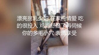 新交的18岁大一清纯小女友带去酒店一顿猛干，艹的脸都红晕了彻底征服了