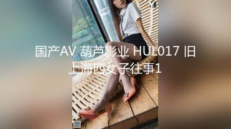 漂亮大学美女酒店和许久未见的男友开房啪啪看样子美女很饥渴拿着大屌就口不停求操干的销魂浪叫