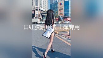 【新片速遞】  ❤️伪娘惠奈酱❤️内科检查时因为长得像女孩子，被分到了女士病区，性感的女医生在检查时无意间揭穿了伪娘的身份！