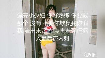 露脸性感少妇面对坚挺少年笑得合不拢嘴最后被爆艹内射