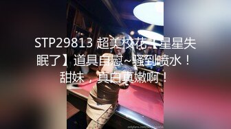 8-10探花大神辟帝酒店约炮粉嫩艺校学妹奶挺腿长 花穴精致娇羞求饶人长得漂亮