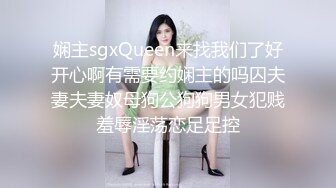 后入旗袍学妹重新上传