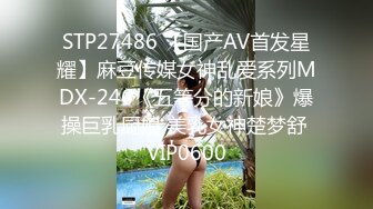 搞了一个朋友93年的骚女友撅着大屁股疯狂让我操她