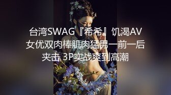  爆操小嫩妹子菊花，皮肤白皙真正柳腰蜜桃肥股鲍鱼粉嫩