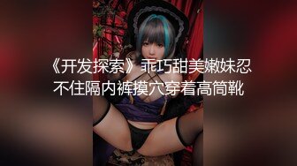 【福利版】妈妈出差不在家,父子乱伦疯狂抽插吃大屌