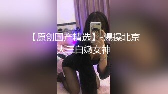 STP16359 高颜值外围妹子，沙发舔奶调情口交大力猛操高清拍摄