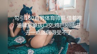 【新片速遞】 【最美❤️高潮女神】Yua✨ 羞耻肛塞后庭闪灯调教 女上位湿嫩蜜穴一插到底 滚烫窒息包裹上头 爆艹输出内射太爽了【水印】[1.23G/MP4/25:35]