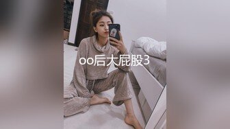 漂亮女友 看镜头看着我 啊啊 好舒服 没想到操起逼来表情这么骚