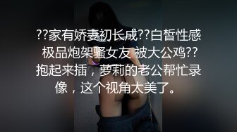  长得很哇塞的女神跟大哥在家激情啪啪，乖巧听话又很骚，温柔的舔弄大鸡巴