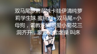 外表清纯美乳漂亮妹子看不出来内心如此放荡肉棒吃的津津有味J8边插自己还边揉阴蒂娇喘说好大好深不要