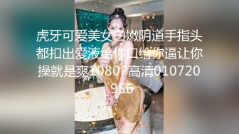 女神级嫩妹 极品主播 【丑曦 曦嘻吸熙】【160V 】 (109)