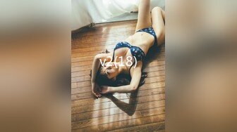 -4P爆操骚女友！每一帧都是精华！多角度！Chinesehomemadevi_16451090862775312