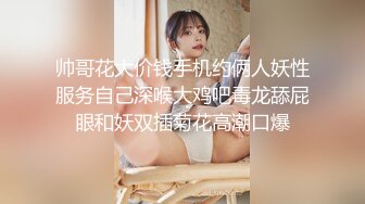 《强烈推荐小女神》露脸邻家乖乖清纯美少女，网红顶级极品萝莉小母狗【罗利布林】私拍完结，紫薇玩肛玩穴啪啪极度反差